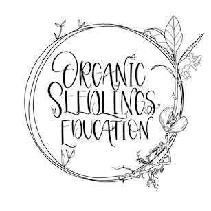 Organic Seedlings Education